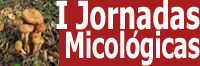 I Jornadas Micológicas
